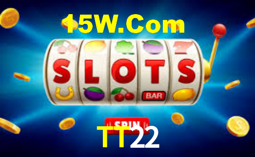 TT22,TT22 Bet Login